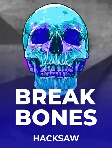Break Bones