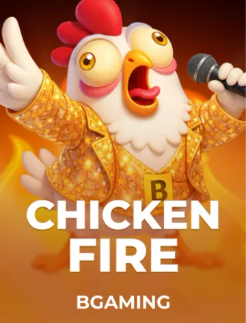 Chicken Fire